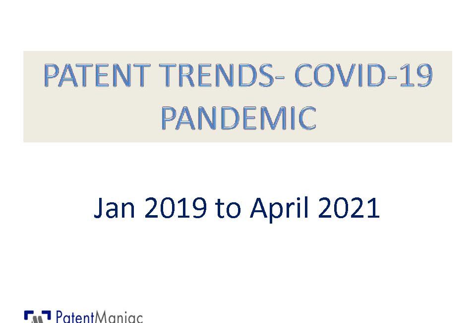 Patent Trends in COVID-19 Pandemic