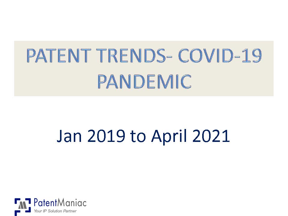 Patent Trends in COVID-19 Pandemic