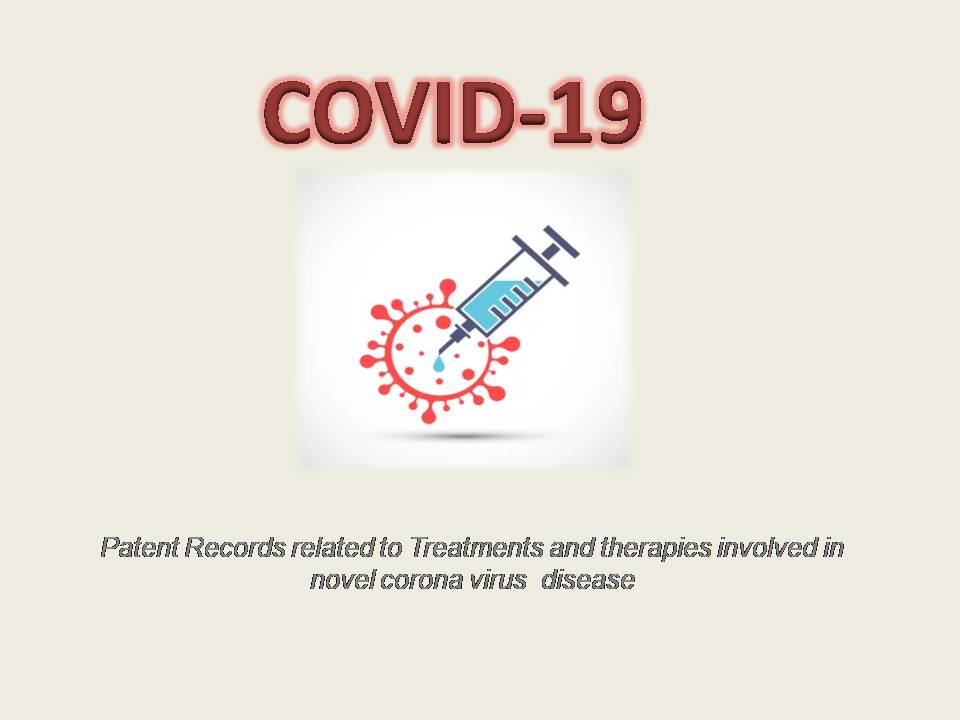 Patent Filing based on Treatment of COVID-19 Virus