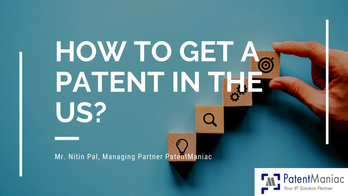 How to Get a Patent in the US?