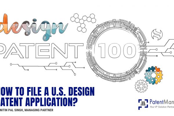 How to file a U.S. design patent application?